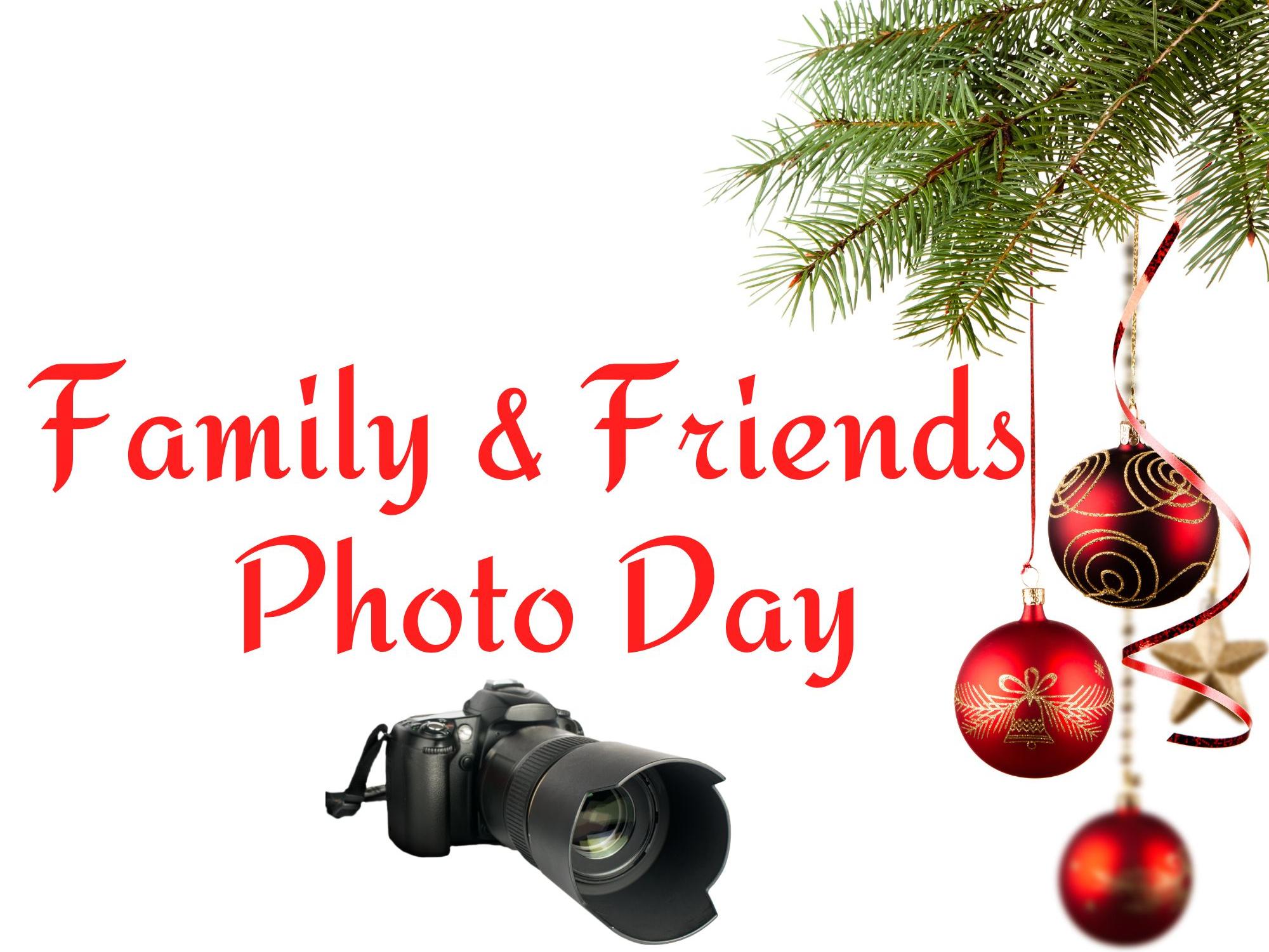 Friends and Family Photo Day flyer